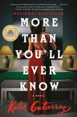 More than you'll ever know : a novel Book cover