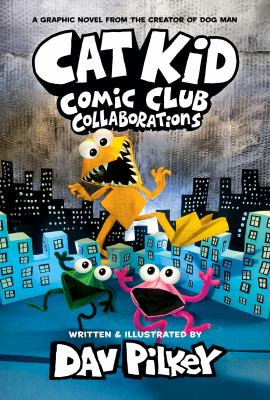 Cat Kid Comic Club : collaborations Book cover