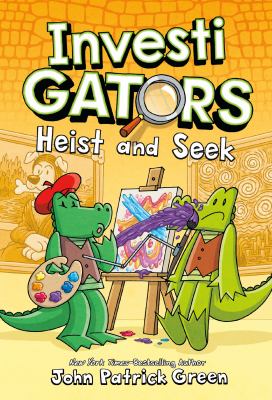 Heist and seek. 6 InvestiGators Book cover