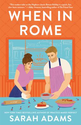 When in Rome : a novel Book cover
