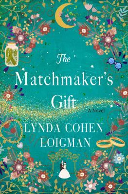 The matchmaker's gift : a novel Book cover