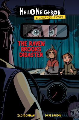 Hello neighbor. a graphic novel The Raven Brooks disaster Book cover