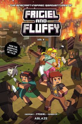 The Minecraft-inspired adventures of Frigiel and Fluffy. Volume 5 Book cover