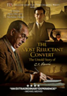 The most reluctant convert the untold story of C.S. Lewis Book cover
